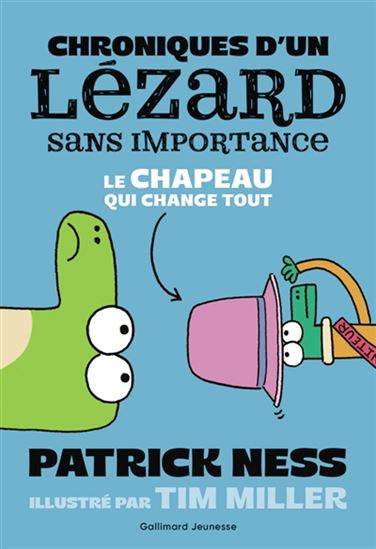 Le Chapeau qui change tout #02 - PATRICK NESS - TIM MILLER