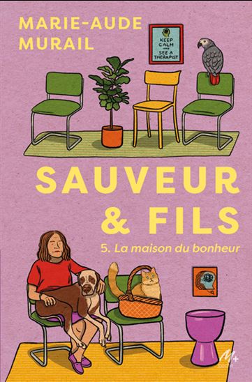 La Maison du bonheur #05 N. éd. - MARIE-AUDE MURAIL