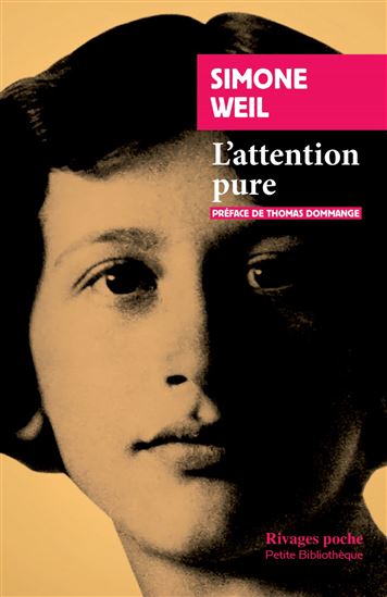 L'Attention pure - SIMONE WEIL