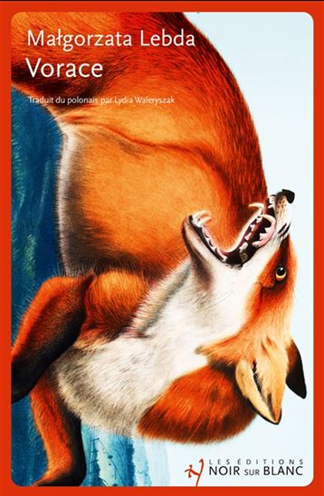 Vorace - MALGORZATA LEBDA