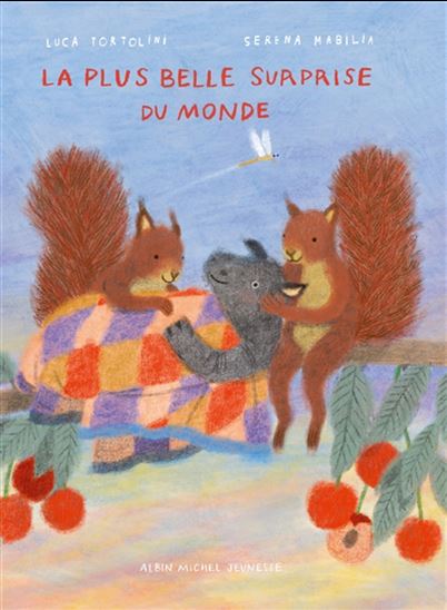 La Plus belle surprise du monde - LUCA TORTOLINI - SERENA MABILIA