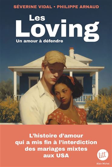 Les Loving : un amour à défendre - SÉVERINE VIDAL - PHILIPPE ARNAUD