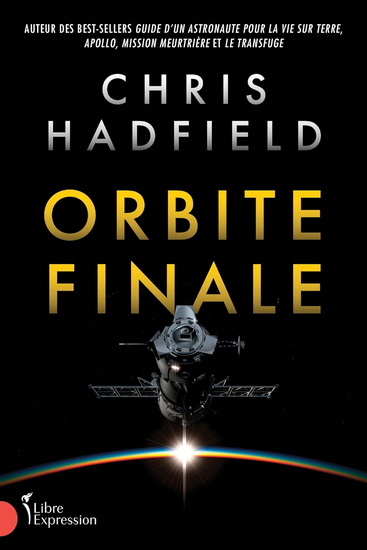 Orbite finale - CHRIS HADFIELD
