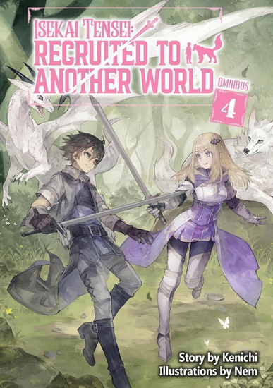 Isekai Tensei: Recruited to Another World: Omnibus 4 (Light Novel) - KENICHI - ANDRIA MCKNIGHT