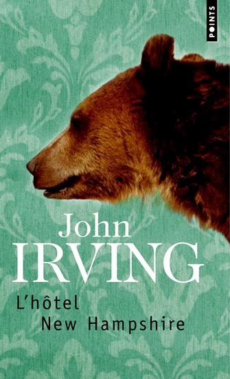 L&#39;Hôtel New Hampshire - JOHN IRVING