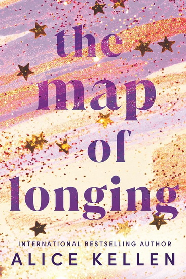 The Map of Longing - ALICE KELLEN