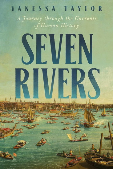 Seven Rivers - VANESSA TAYLOR