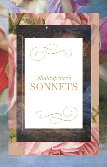 Shakespeare's Sonnets - WILLIAM SHAKESPEARE