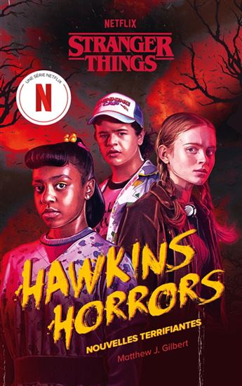 Hawkins horrors : nouvelles terrifiantes N. éd. - MATTHEW J GILBERT