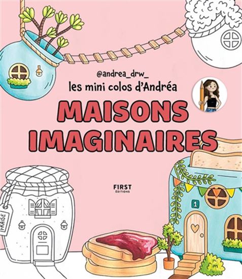 Les Mini colos d'Andréa : Maisons imaginaires - ANDREA DRW
