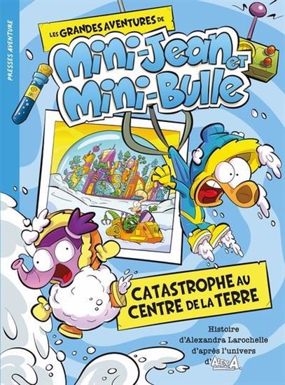 Catastrophe au centre de la Terre - ALEX A & AL