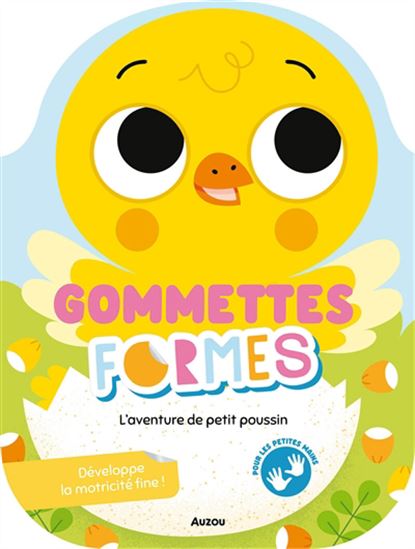 L'Aventure de petit poussin : gommettes formes N. éd. - MARTA SORTE