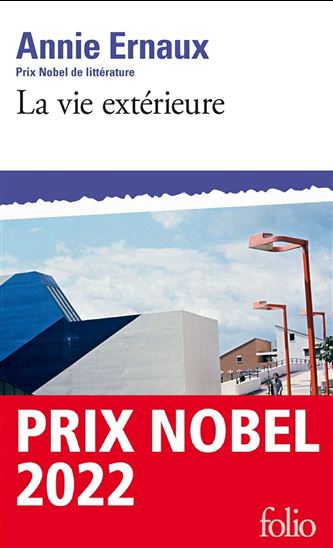 La Vie extérieure : 1993-1999 - ANNIE ERNAUX