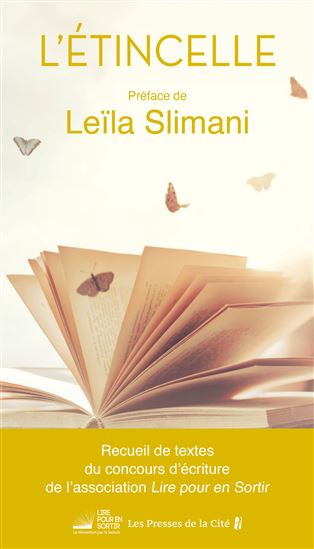 L'Étincelle : recueil des textes des lauréats du concours d'écriture de l'association Lire pour en sortir - COLLECTIF