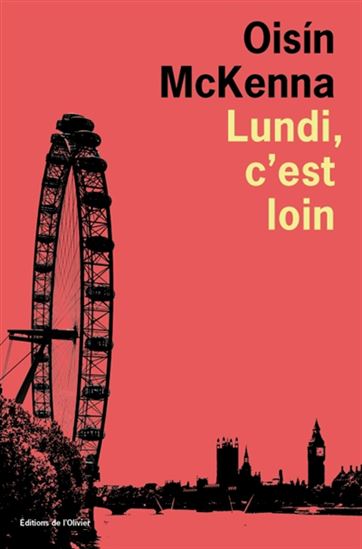 Lundi, c'est loin - OISIN MCKENNA