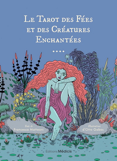 Le Tarot des fées et des créatures enchantées Cof. - OTTO GABOS