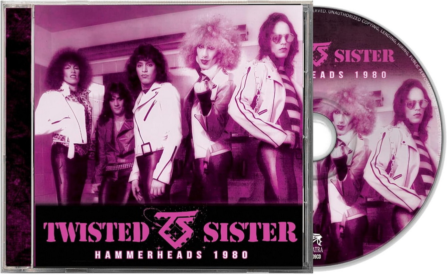 Hammerheads 1980 - TWISTED SISTER
