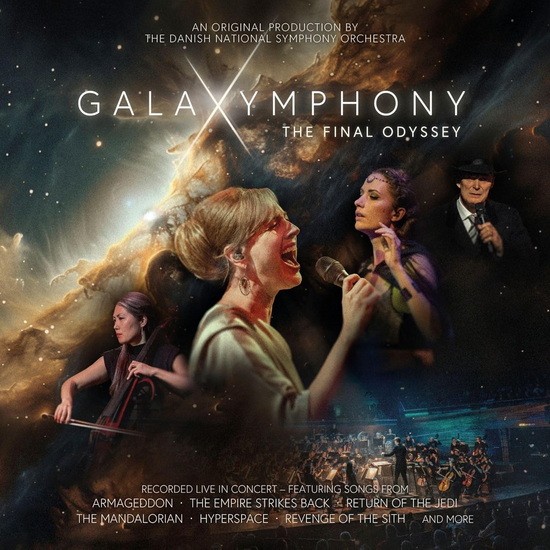 Galaxymphony: The Final Odyssey - DANISH NATIONAL SYMPHONY ORCHESTRA