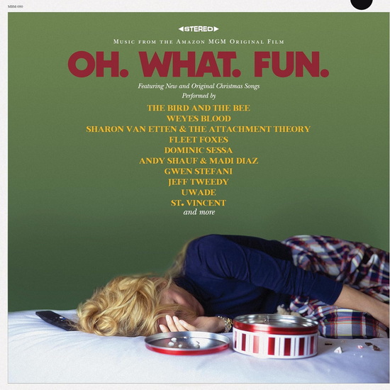 Oh. What. Fun. (Vinyle couleur) - BANDE ORIGINALE DU FILM