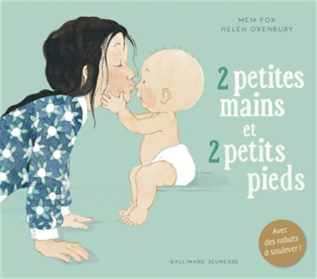 2 petites mains et 2 petits pieds - MEM FOX - HELEN OXENBURY