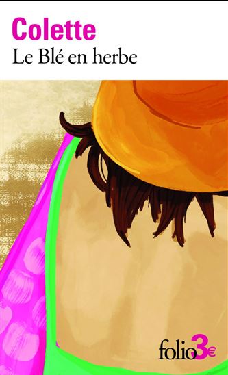 Le Blé en herbe - COLETTE