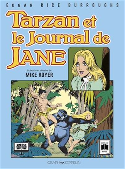 Tarzan et le journal de Jane - MIKE ROYER