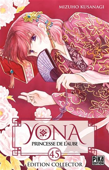 Yona : princesse de l&#39;aube #45 Éd. collector - MIZUHO KUSANAGI