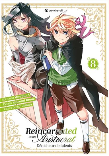 Reincarnated as an aristocrat : dénicheur de talents #08 - MIRAIJIN & AL