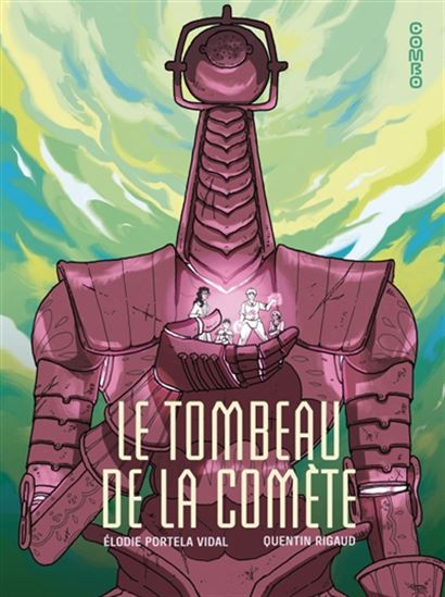 Le Tombeau de la comète - ÉLODIE PORTELA VIDAL - QUENTIN RIGAUD