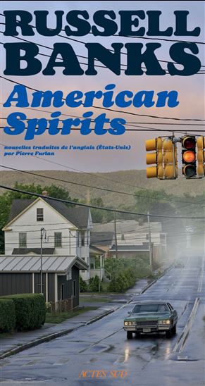 American spirits - RUSSELL BANKS