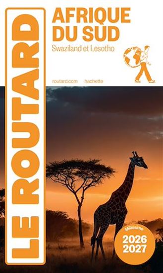 Guide du Routard Afrique du Sud 2026/27 - PHILIPPE GLOAGUEN