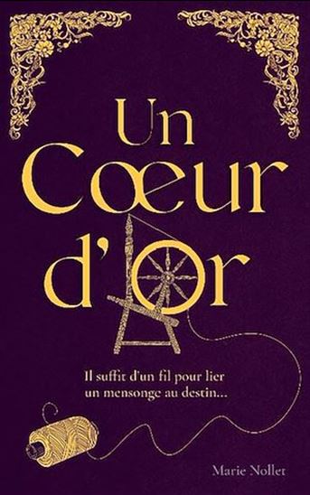 Un Coeur d'Or - MARIE NOLLET