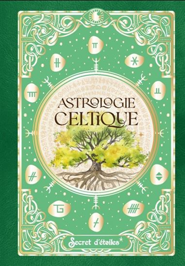 Astrologie celtique - FLORENCE LAPORTE