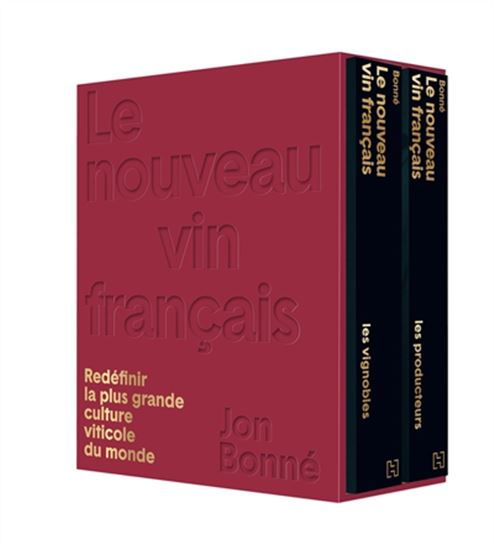 Le Nouveau vignoble français : redéfinir la plus grande culture viticole du monde Cof. 2vls - JON BONNÉ