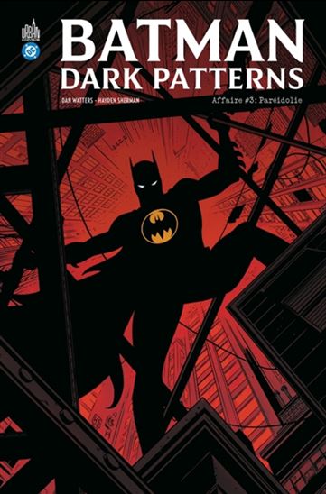 Batman dark patterns #03 - DAN WATTERS - HAYDEN SHERMAN