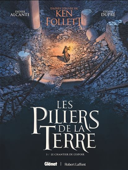 Le Chantier de l'espoir #03 - KEN FOLLETT & AL