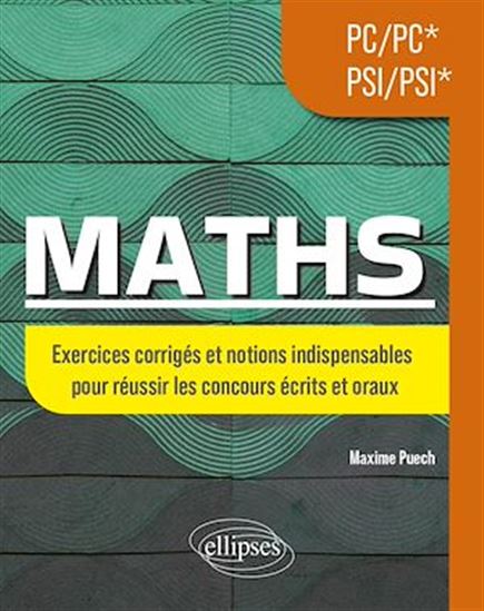 Maths PC/PC* - PSI/PSI* - MAXIME PUECH