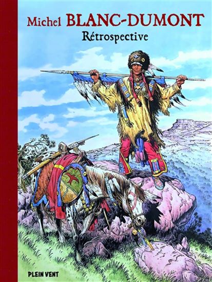 Michel Blanc-Dumont : rétrospective - MICHEL BLANC-DUMONT