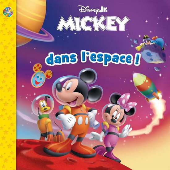 Disney Jr. Mickey dans l'espace ! N. éd. - VALÉRIE MÉNARD