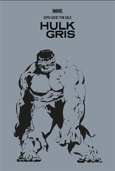 Hulk : Gris - JEPH LOEB - TIM SALE
