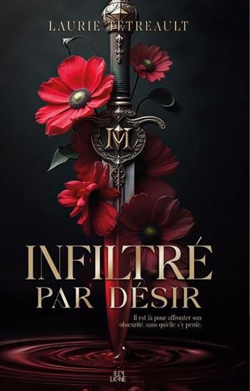 Infiltré par désir - LAURIE TÉTREAULT