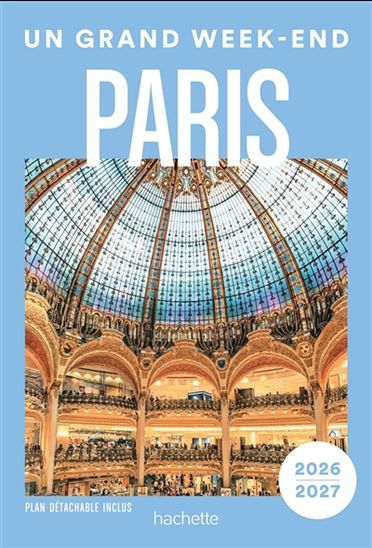 Un grand week-end à Paris 2026-2027 - JEAN-PHILIPPE FOLLET