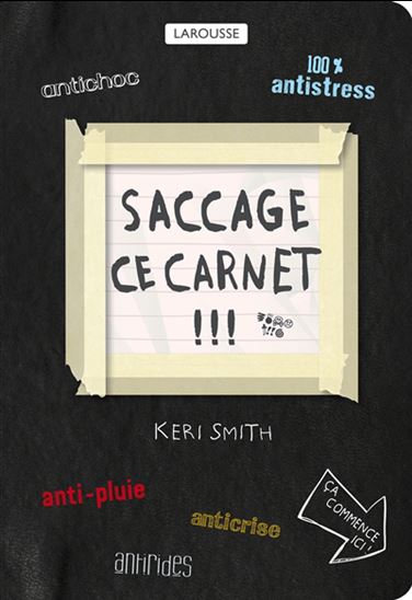 Saccage ce carnet ! - KERI SMITH