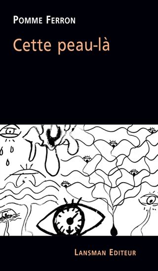 Cette peau-là - POMME FERRON