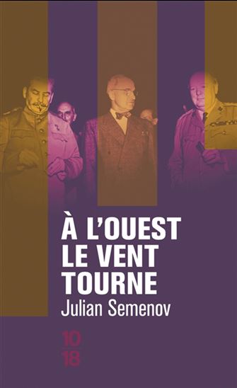 À l&#39;Ouest le vent tourne - JULIAN SEMENOV