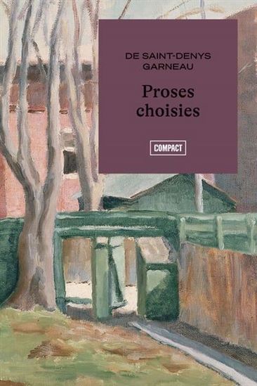 Proses choisies - HECTOR DE SAINT-DENYS GARNEAU