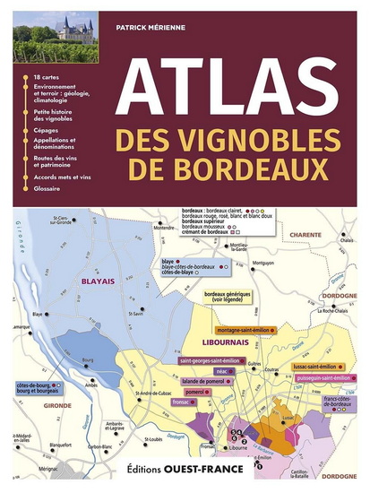 Atlas des vignobles de Bordeaux N. éd. - PATRICK MÉRIENNE