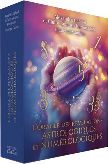 L&#39;Oracle des révélations astrologiques et numérologiques Cof. - ALEXANDRA GABRIEL & AL
