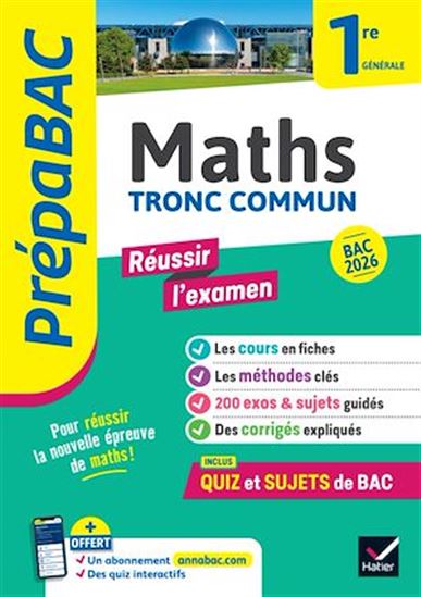 Prépabac Réussir l'examen Maths 1re générale (tronc commun) - Bac 2026 - MICHEL ABADIE - MARTINE SALMON