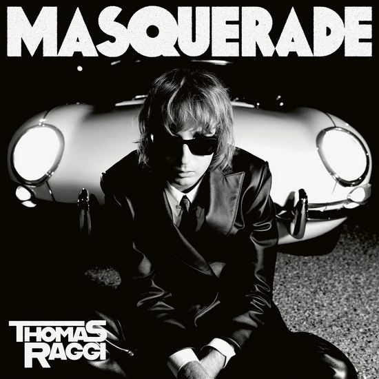 Masquerade - THOMAS RAGGI
